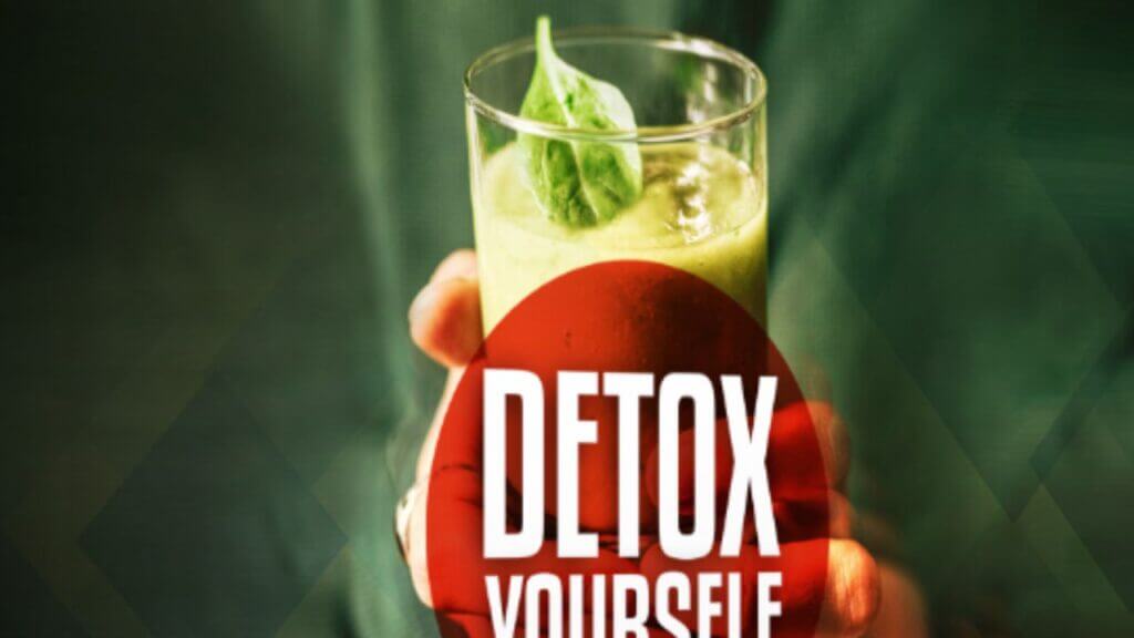 How to Detox Yourself